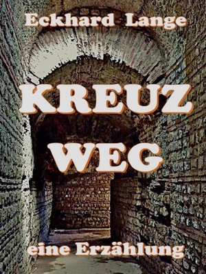 cover image of Kreuzweg